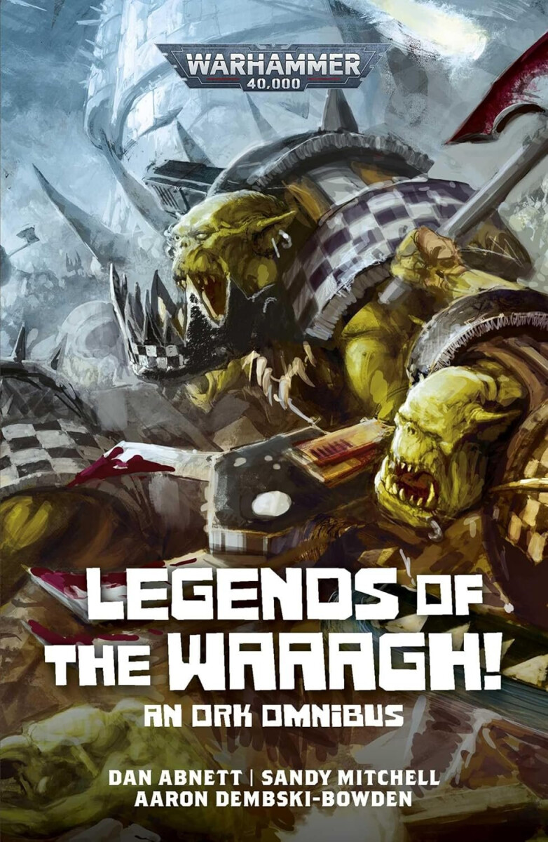 Kniha Legends of the Waaagh!