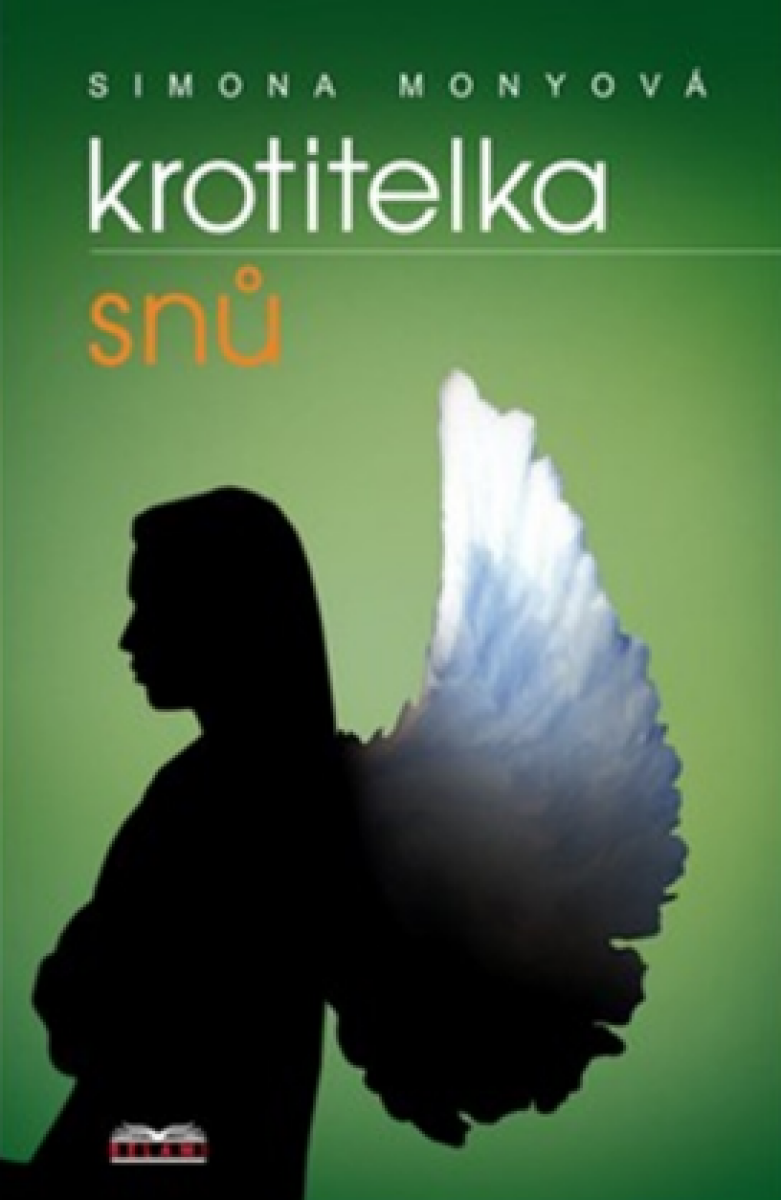 Kniha Krotitelka snů