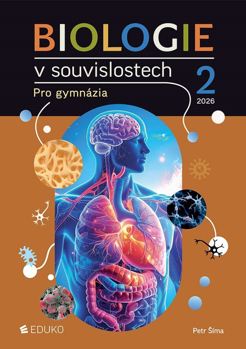 Kniha Biologie v souvislostech 2 pro gymnázia