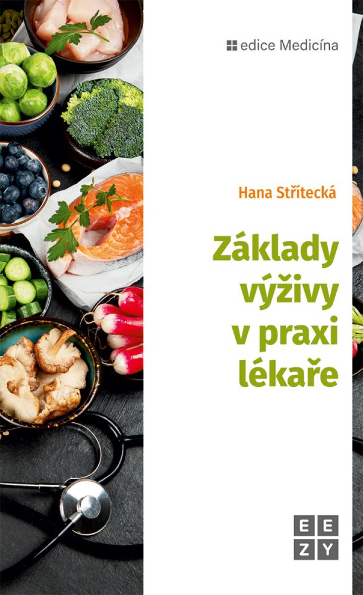 Kniha Základy výživy v praxi lékaře
