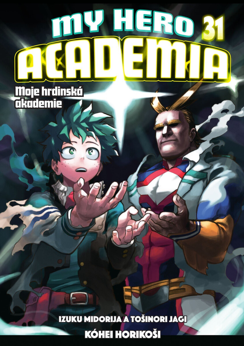 Kniha My Hero Academia - Moje hrdinská akademie 31: Izuku Midorija a Tošinori Jagi