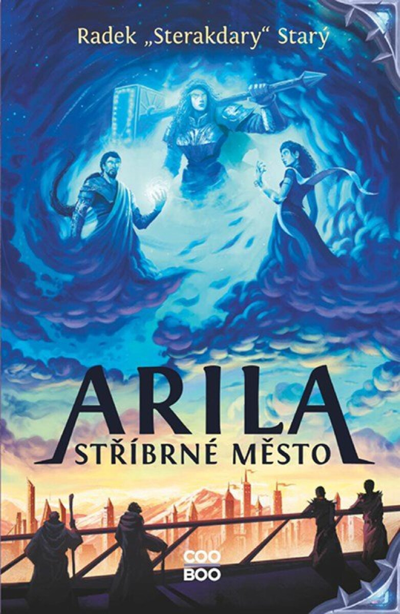 Kniha Arila: Stříbrné město