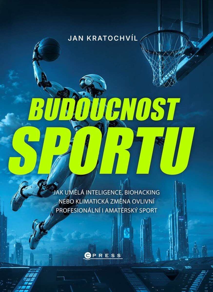 Kniha Budoucnost sportu