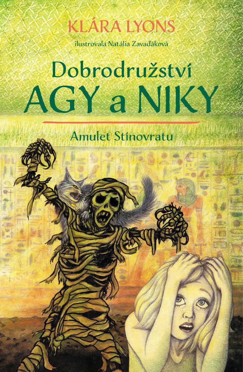 Kniha Dobrodružství Agy a Niky: Amulet Stínovratu