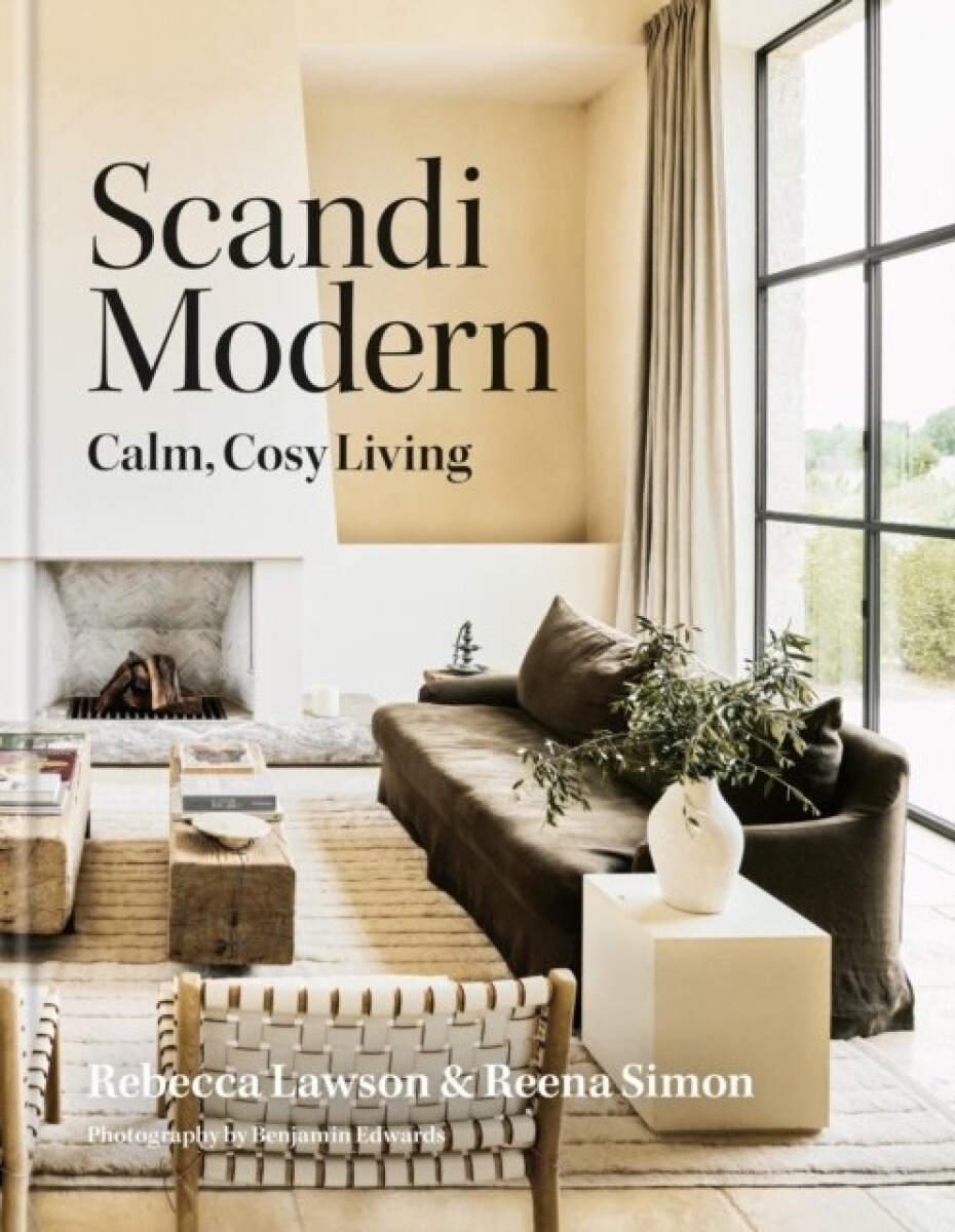 Kniha Scandi Modern : Calm, cosy living