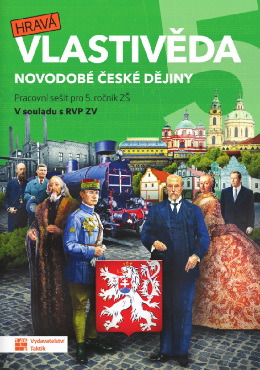 Kniha Hravá vlastivěda 5 - Novodobé české dějiny - pracovní sešit