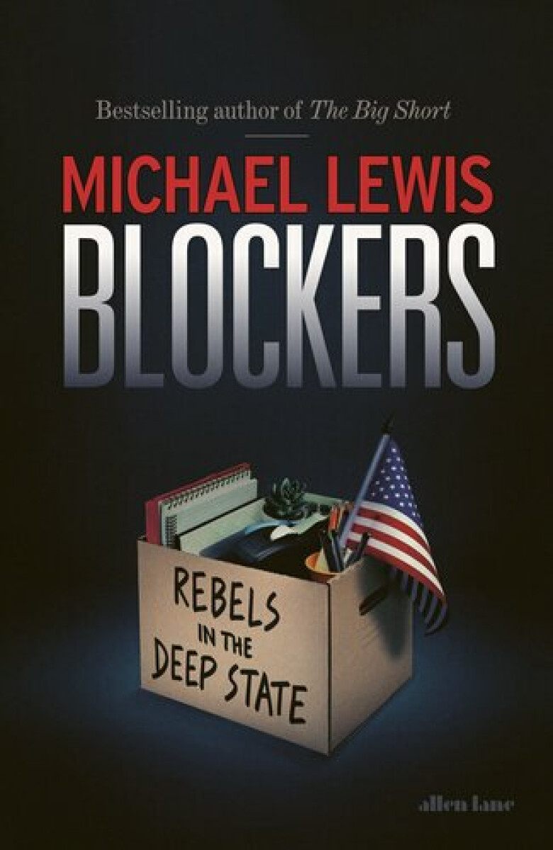 Blockers - Michael Lewis