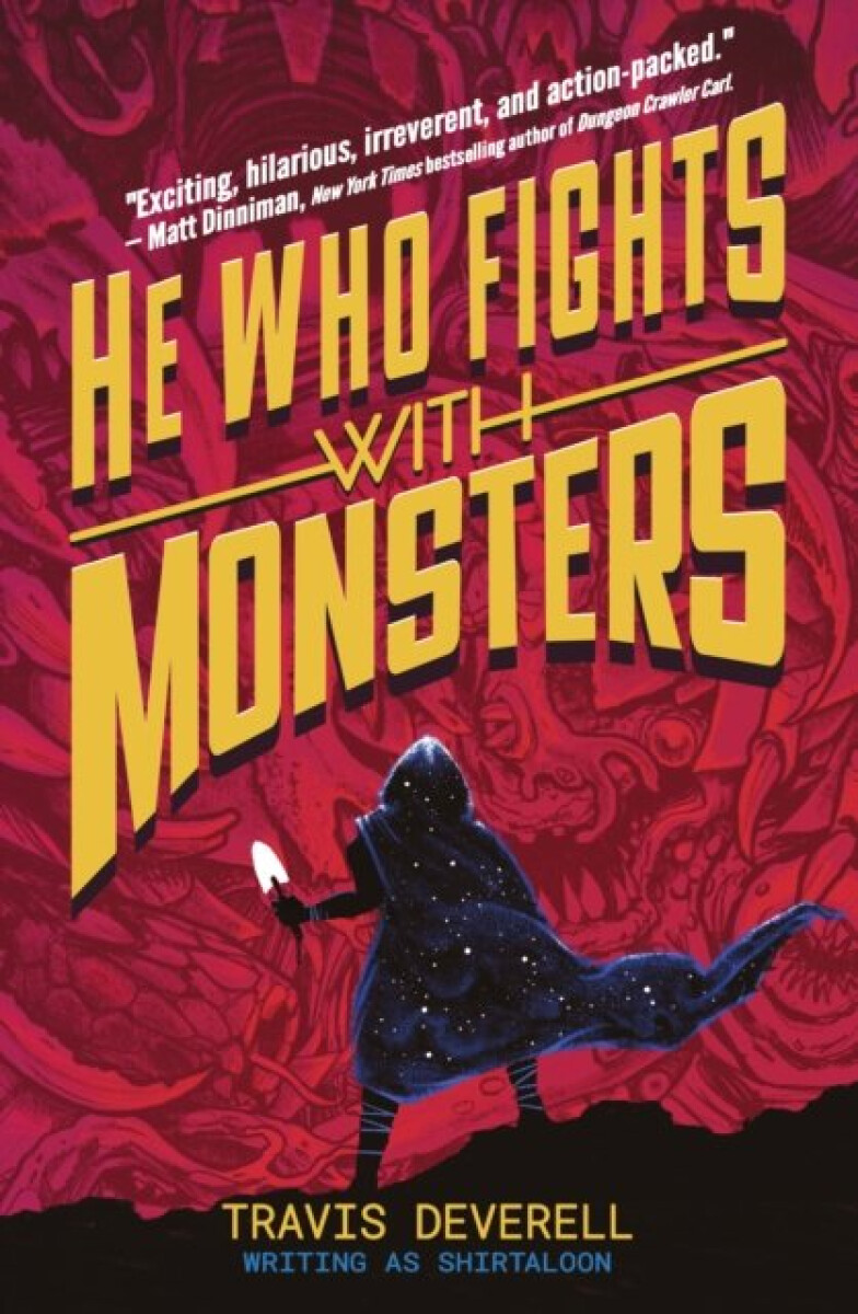 Kniha He Who Fights With Monsters: Outworlder