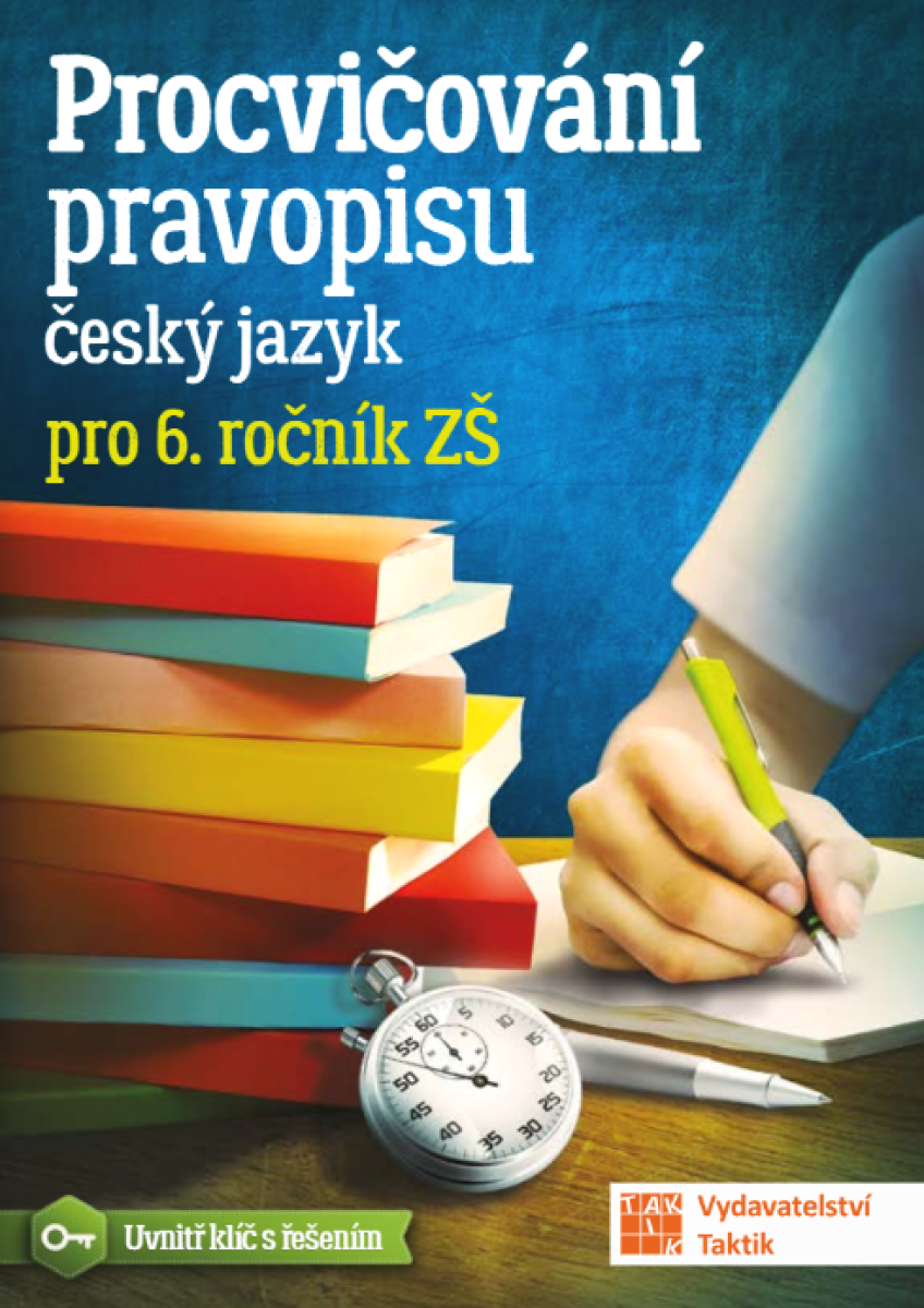 Procvičování pravopisu - ČJ pro 6. roční