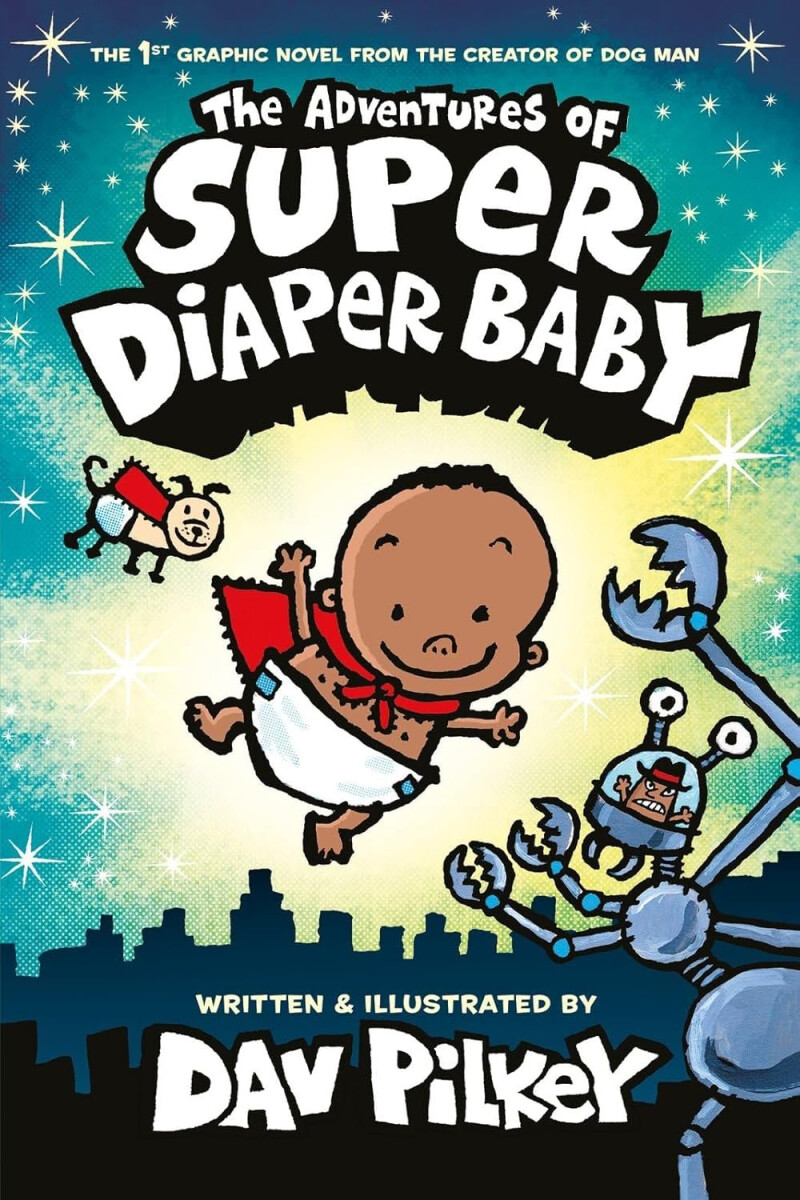Kniha Adventures of Super Diaper Baby Colour Edition