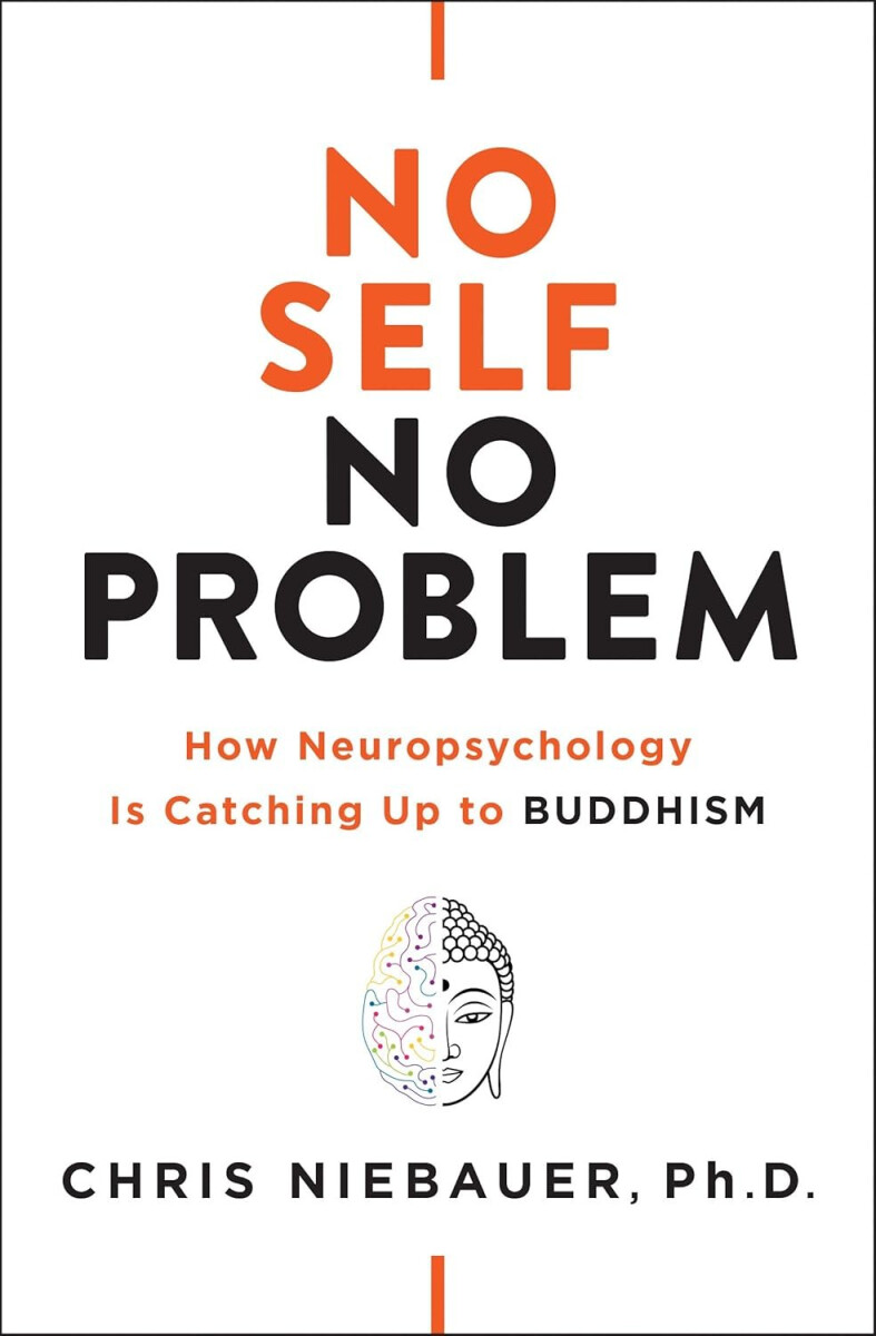 No Self, No Problem