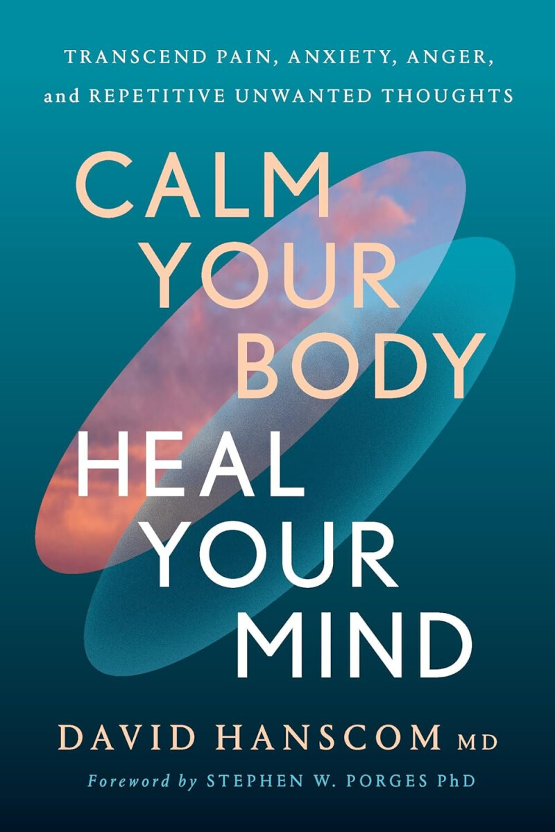 Kniha Calm Your Body, Heal Your Mind