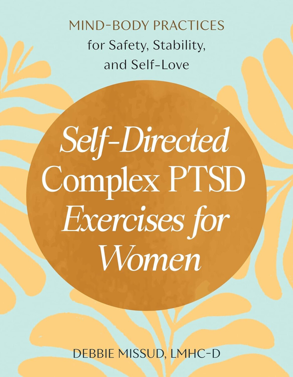 Kniha Self-Directed Complex PTSD Exercises for Women