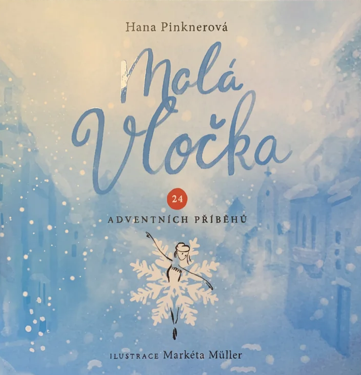 Malá vločka - kniha i kalendář