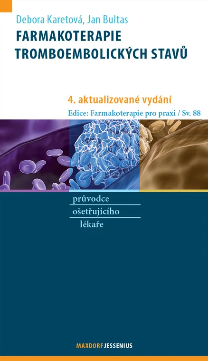 Kniha Farmakoterapie tromboembolických stavů