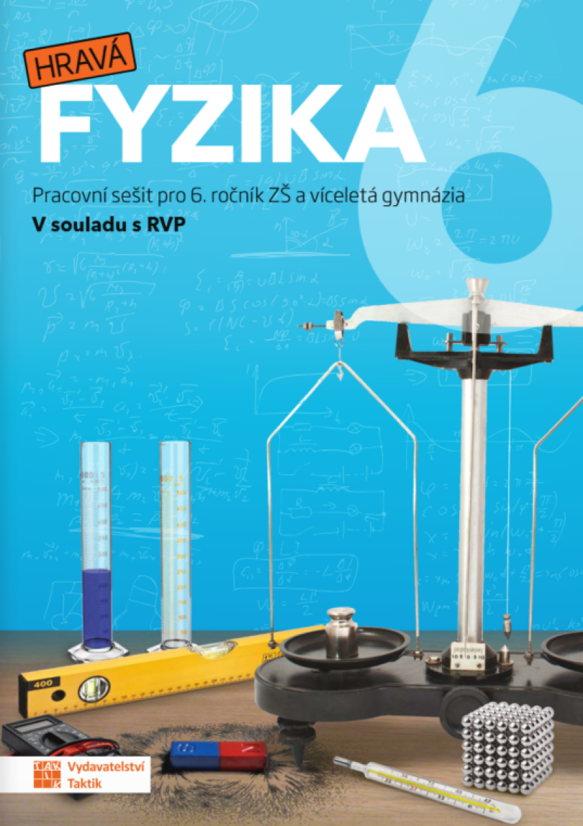 Kniha Hravá fyzika 6 - pracovní sešit