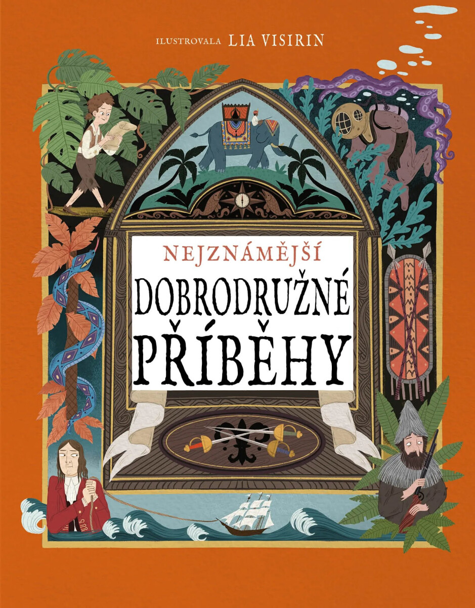 Nejznámější dobrodružné příběhy - Lia Visirin