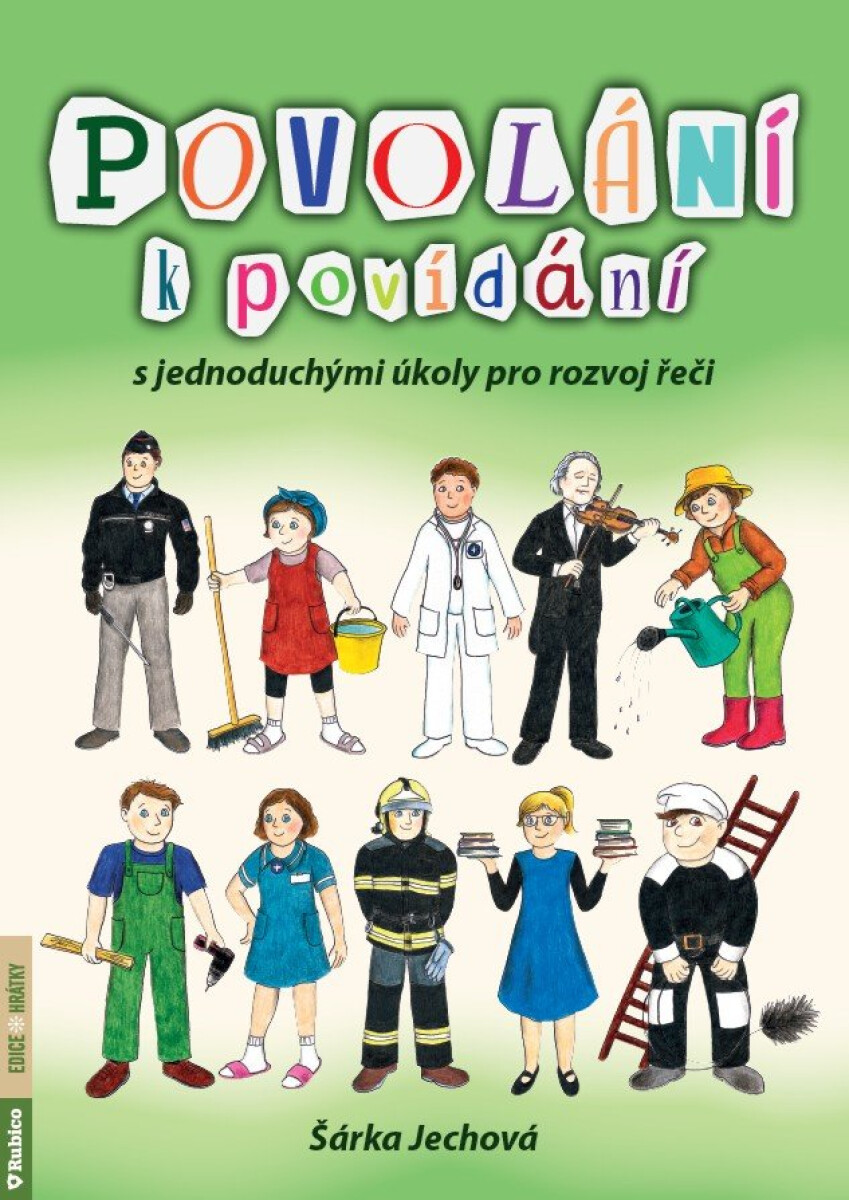 Kniha Povolání k povídání s jednoduchými úkoly pro rozvoj řeči
