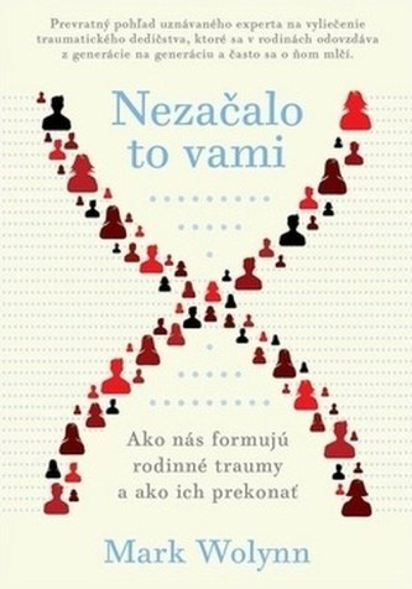 Kniha Nezačalo to vami