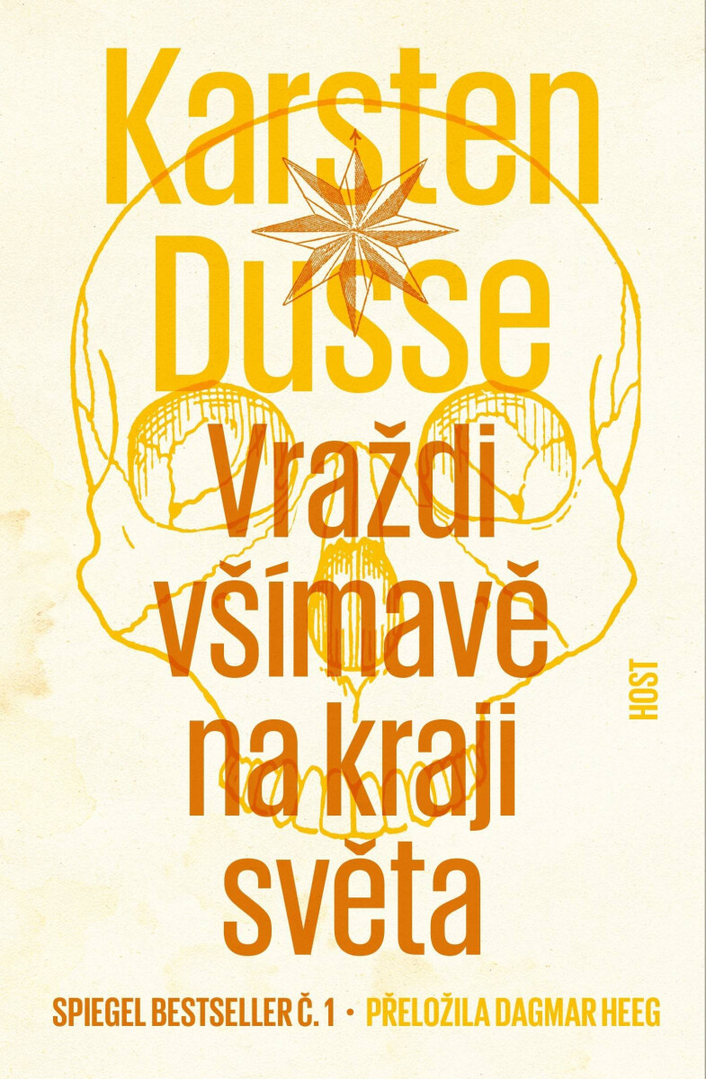 Vraždi všímavě na kraji světa - Karsten Dusse