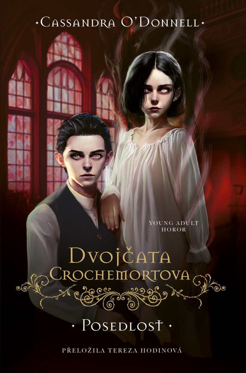 Dvojčata Crochemortova: Posedlost - Cassandra O'Donnell