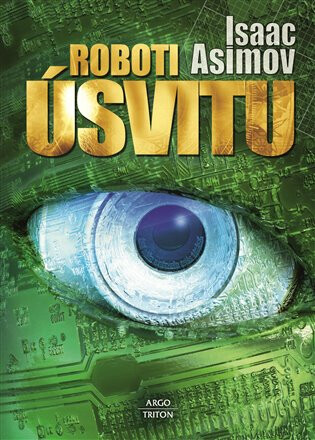 Roboti úsvitu koupíte na Knihydobrovsky.cz