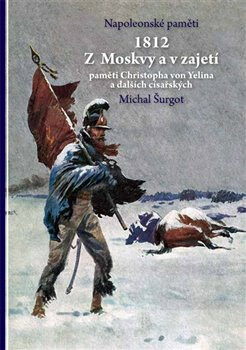 Kniha 1812 - Z Moskvy a v zajetí