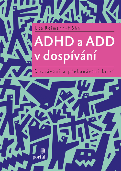 Kniha ADHD a ADD v dospívání