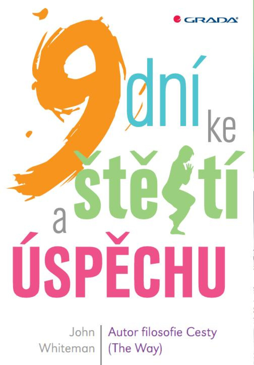 9 dní ke štěstí a úspěchu - John Whiteman