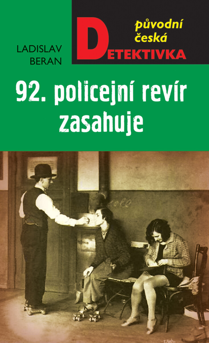 Levně 92. policejní revír zasahuje - Ladislav Beran