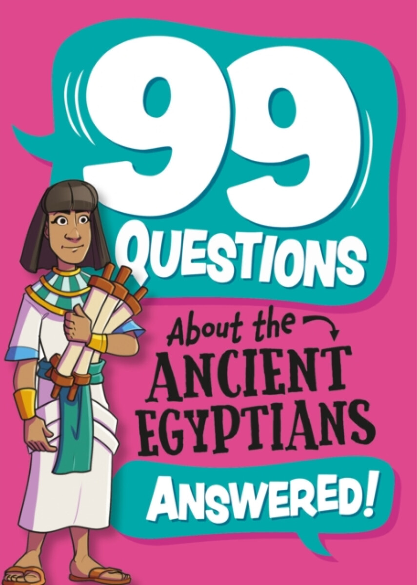 Kniha 99 QUESTIONS ABOUT ... ANSWERED THE A