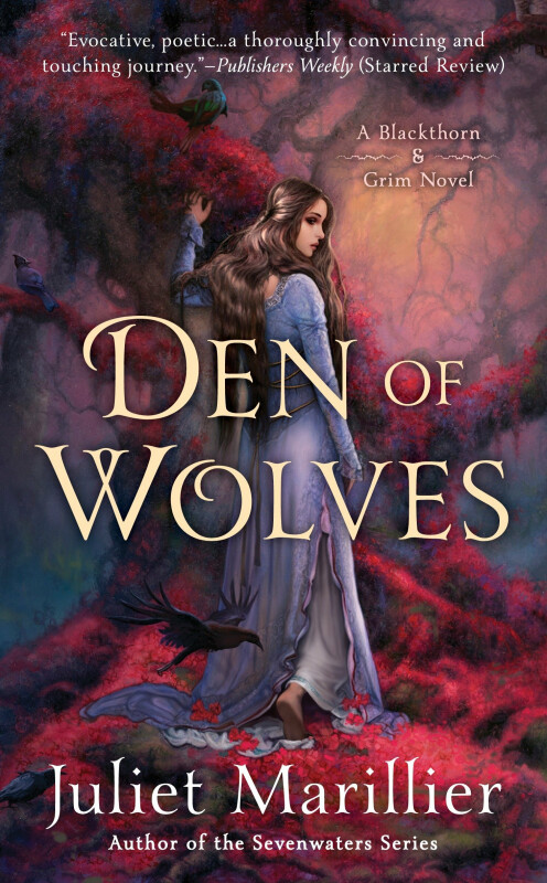 Den of Wolves - Marillier Juliet
