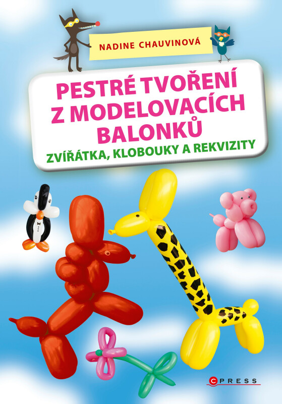 Kniha Pestré tvoření z modelovacích balonků