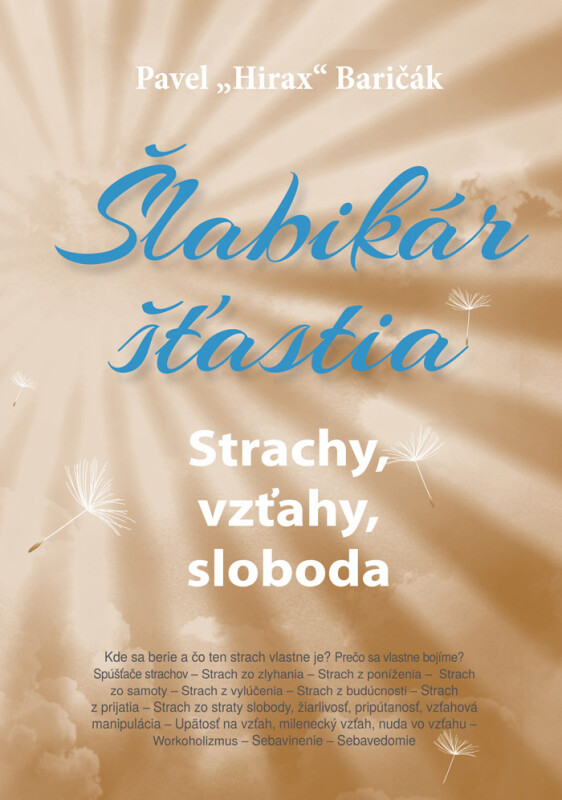 Kniha Šlabikár šťastia 4 - Strachy, vzťahy, sloboda