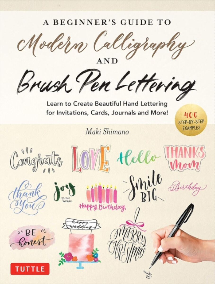 Kniha Beginner's Guide to Modern Calligraphy a Brush Pen Lettering