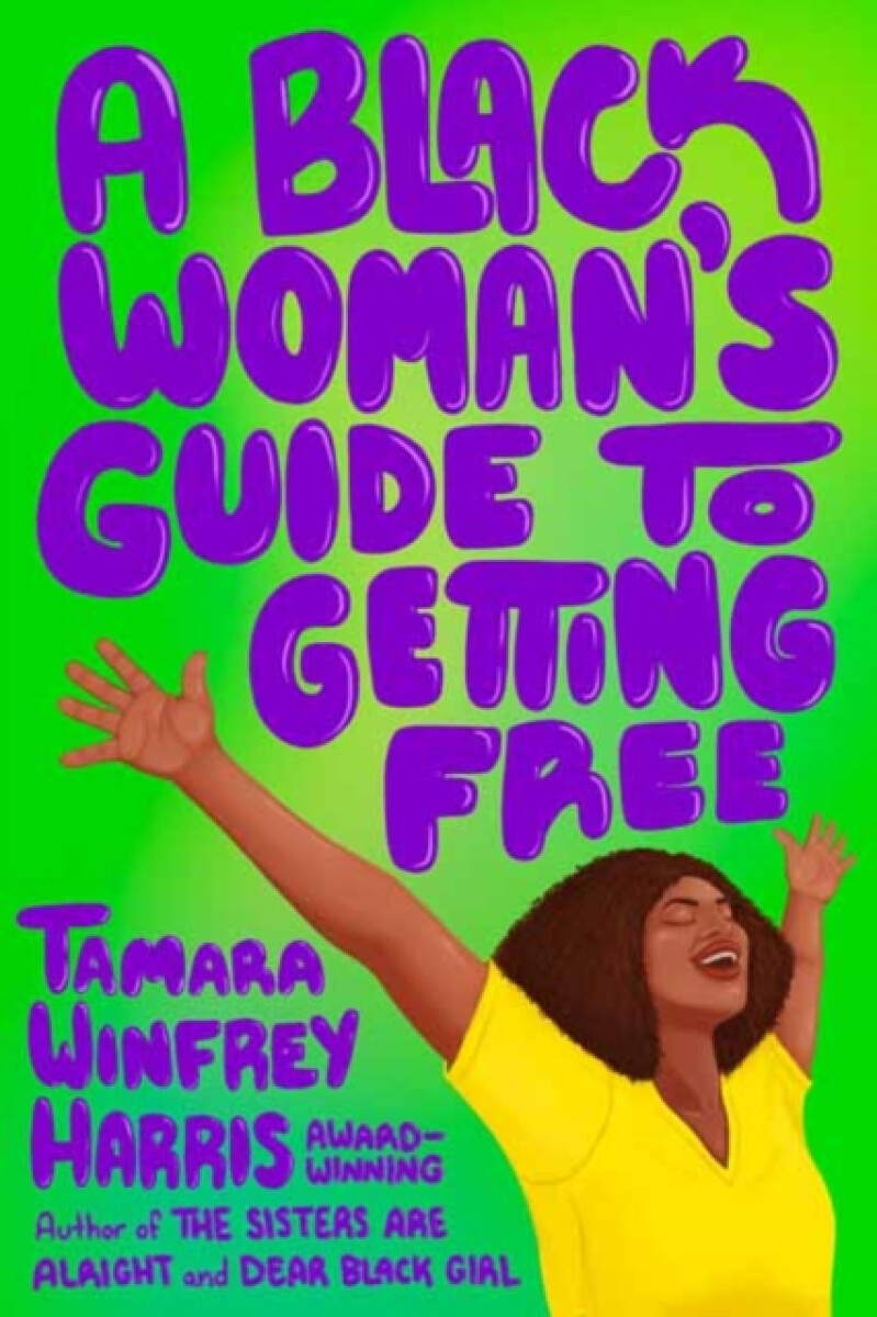 Kniha Black Woman's Guide to Getting Free