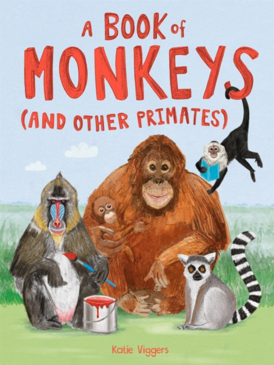 Kniha A Book of Monkeys (and other Primates)