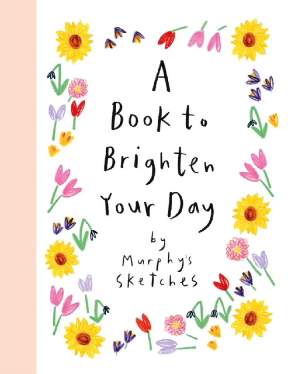 Kniha Book to Brighten Your Day