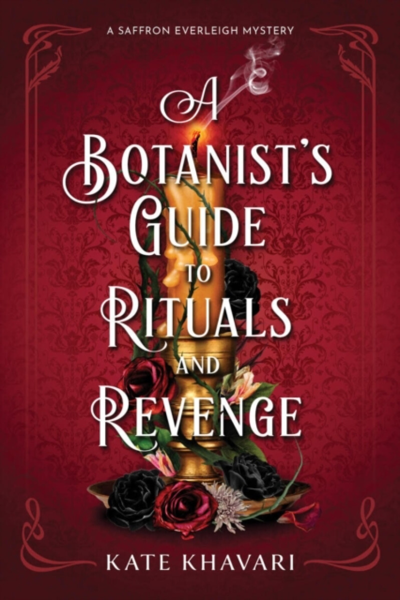 Kniha Botanist's Guide to Rituals and Revenge