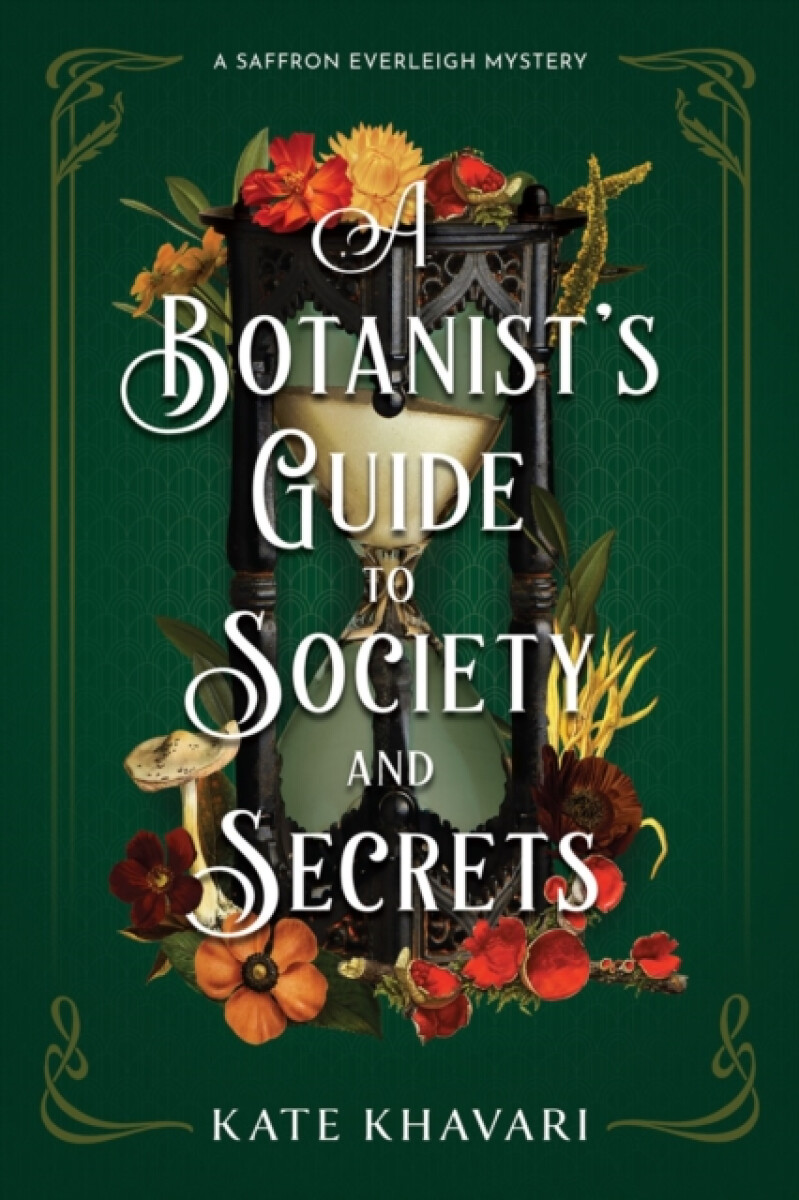 Kniha A Botanist's Guide to Society and Secrets