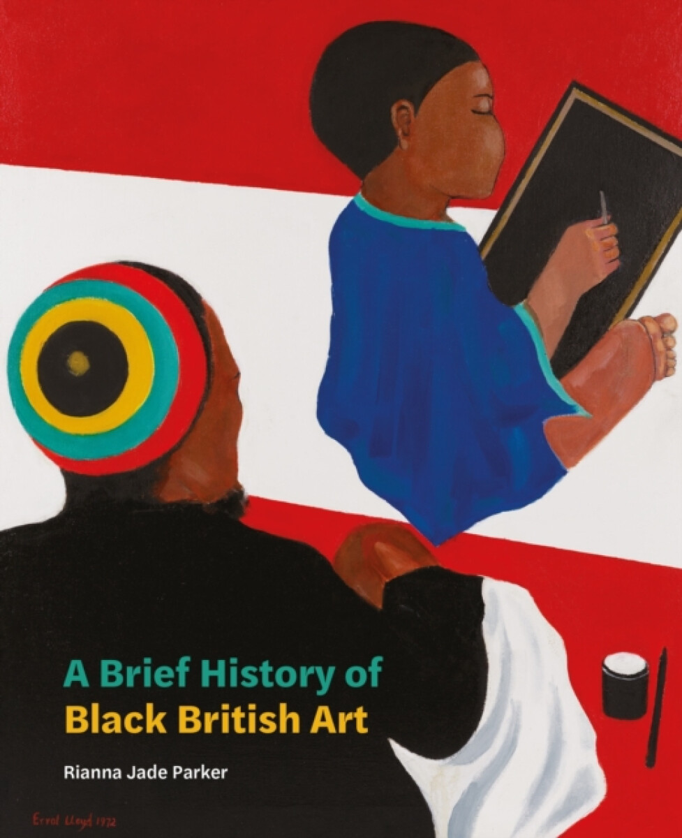 Kniha Brief History of Black British Art