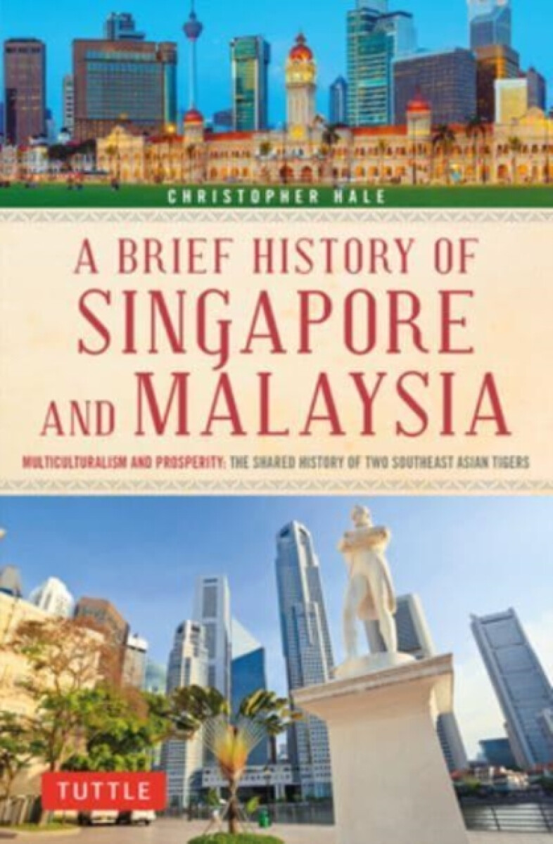 Kniha Brief History of Singapore and Malaysia