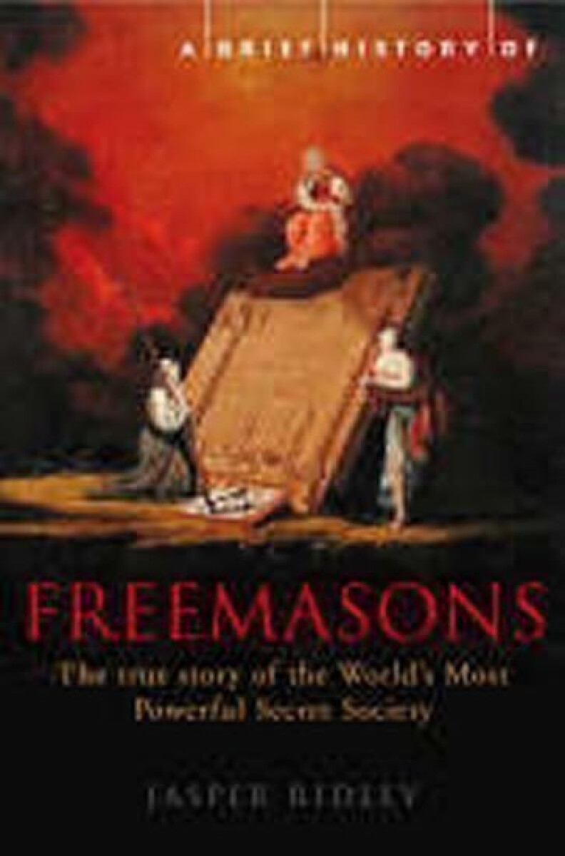 Kniha Brief History of the Freemasons