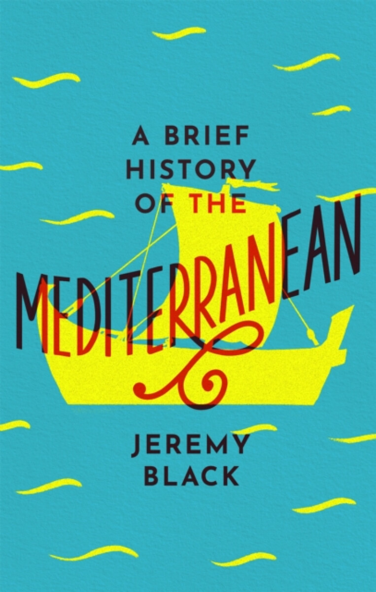 Kniha Brief History of the Mediterranean