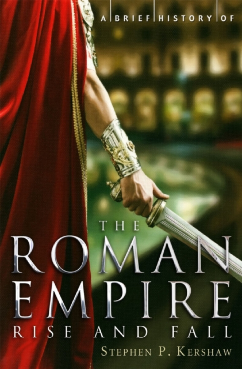 Kniha Brief History of the Roman Empire
