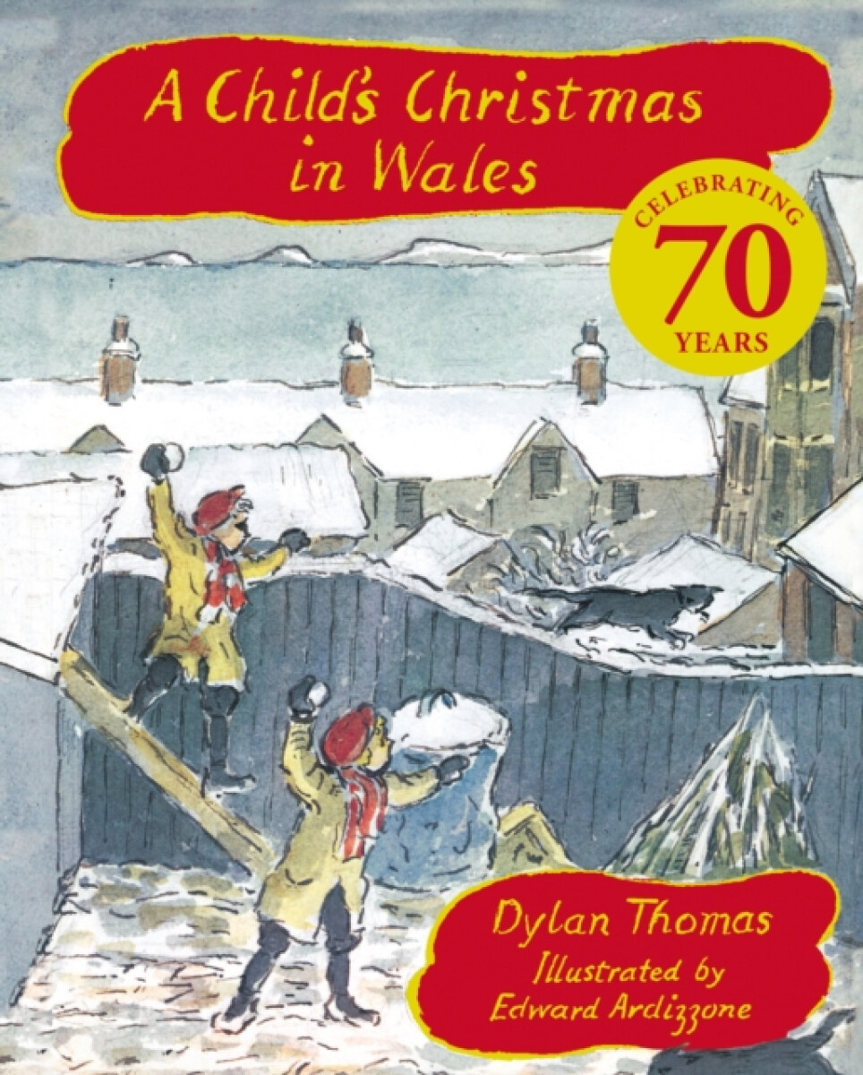 Kniha Child's Christmas In Wales 70th Anniversary Edition