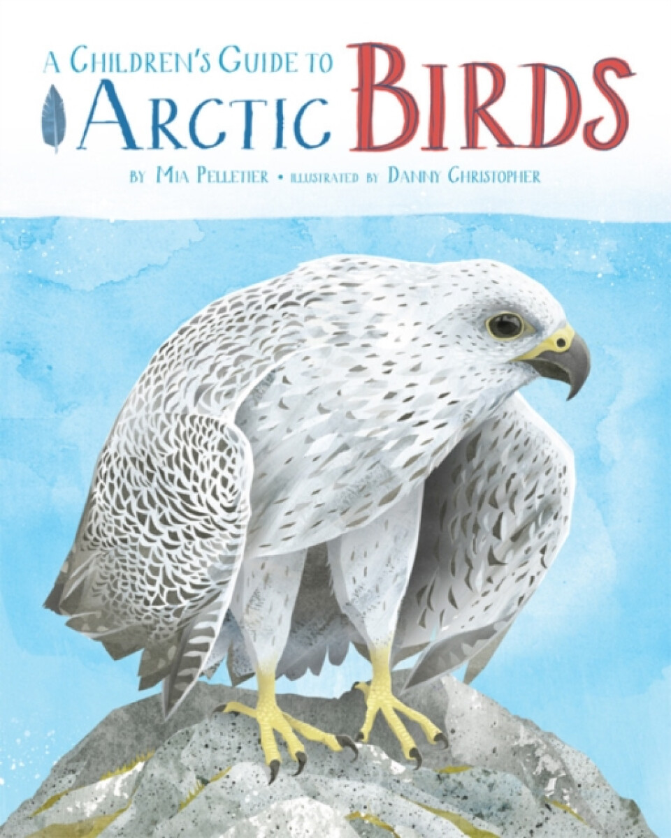 Kniha Children's Guide to Arctic Birds