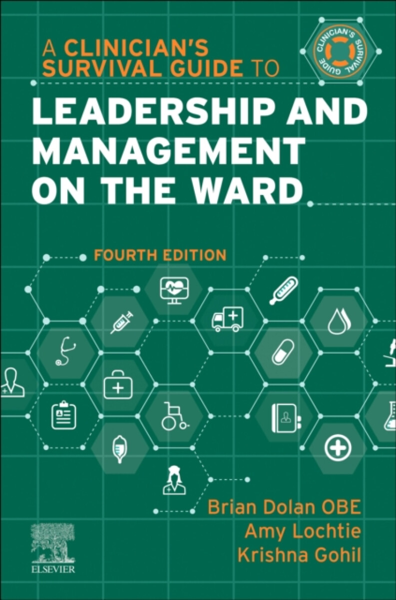 Kniha Clinician's Survival Guide to Leadership and Management on the Ward