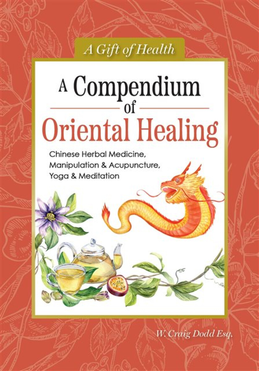 Kniha Compendium of Oriental Healing