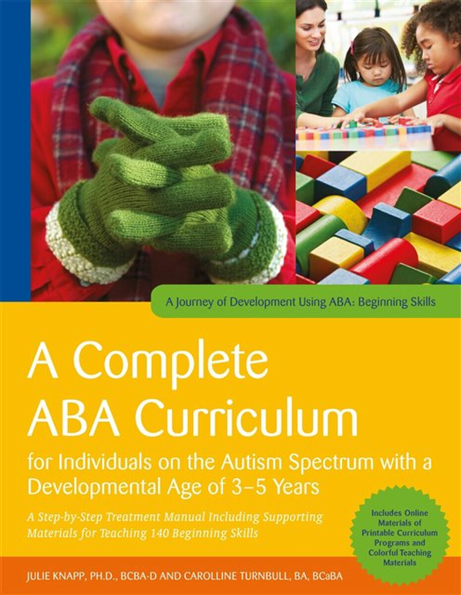 Kniha Complete ABA Curriculum for Individuals on the Autism Spectrum with a Developmental Age of 3-5 Years
